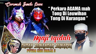 Download lagu Mantep Pisan CEPOT Lucu Ngaji Aqidah Akhlak - H. Dadan Sunandar Sunarya mp3 Download lagu Mantep Pisan CEPOT Lucu Ngaji Aqidah Akhlak - H. Dadan Sunandar Sunarya mp3