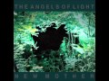 The Angels Of Light - New Mother (Full Album ...