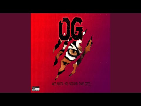 OG (feat. Yazid LMM, Angel Muertx & M96)