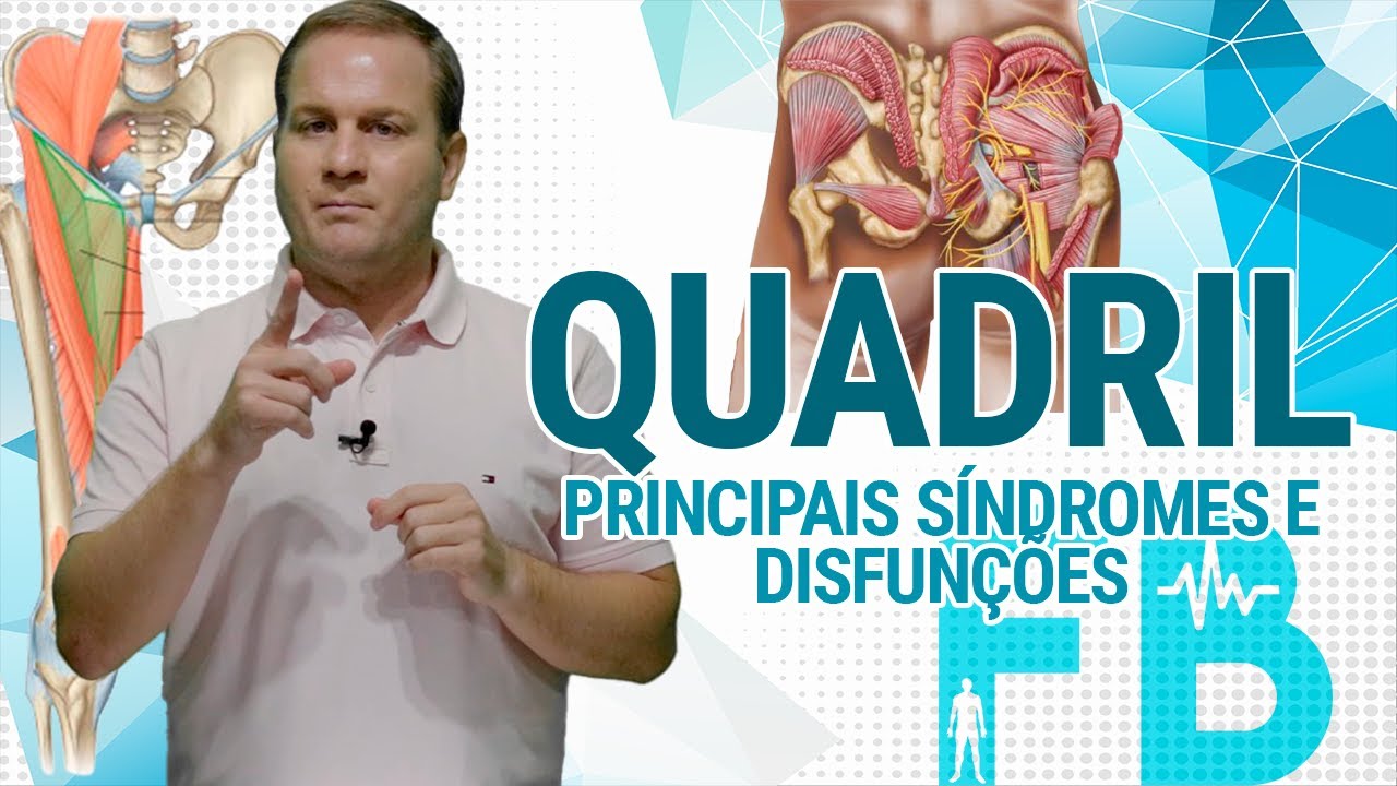 Quadril: Principais síndromes e disfunções - #Aula completa