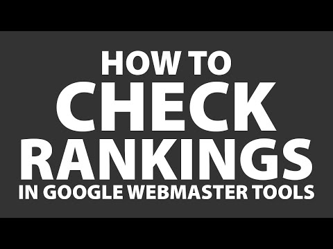 How to Check Rankings in Google Webmaster Tools