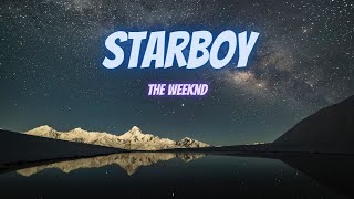 The Weeknd - Starboy | (Slowed + Reverb)