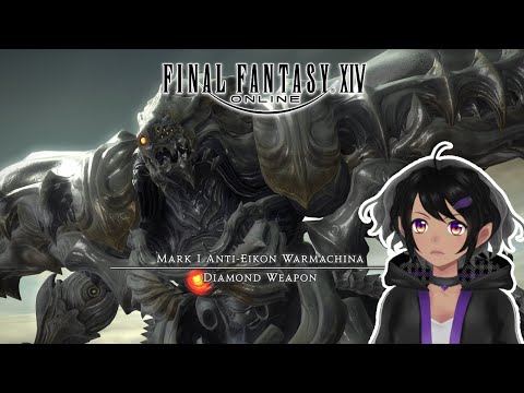 【Final Fantasy XIV】Shine bright like a diamond! Diamond Weapon EX ◆ Minerva Morven EN Vtuber ◆