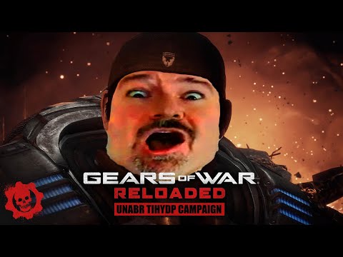 This is How You DON'T Play Gears of War Reloaded Campaign Extended Edition with Begging Segments