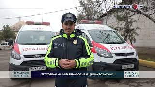 Tez yordam mashinasi haydovchilari jarima tolaydimi