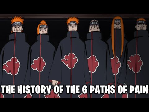 The History Of The Six Paths of Pain (Naruto)