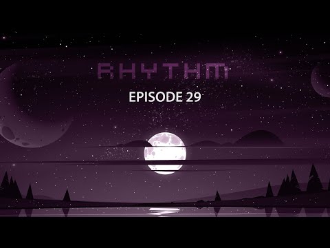 Dani Lens - Rhythm Episode 29 | Melodic House & Techno, Indie Dance