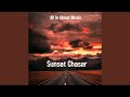 Sunset Chaser