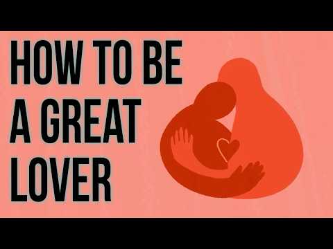 如何成為一位超棒的伴侶！ (How to Be a Great Lover)