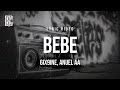 6ix9ine Anuel AA BEBE Lyrics