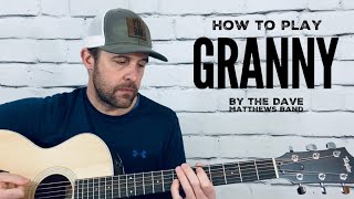 Granny-Guitar Tutorial-Dave Matthews Band