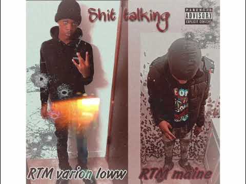 rtm maine x rtm varion low - talkin shii