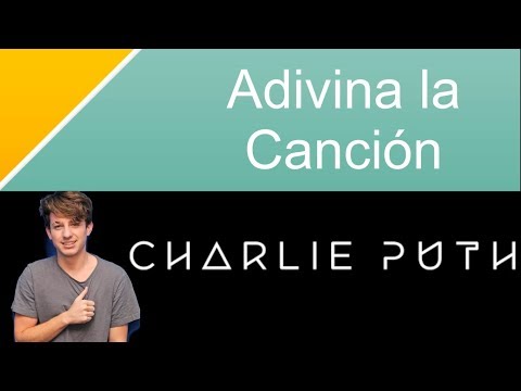 Adivina la Canción - Charlie Puth