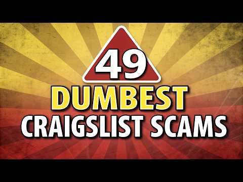 49 Craigslist Scams So Dumb They Were Actually Genius