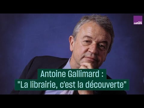 Antoine Gallimard : “La littérature a son rôle” - #CulturePrime