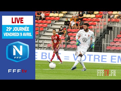 J29 : 3 matches en direct ce vendredi 9 avril sur FFFtv  (17h50) I National FFF 2020-2021