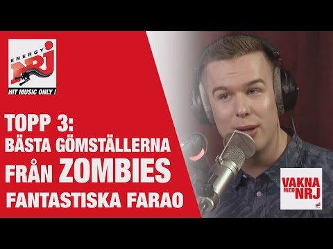Farao Topp 3: Zombie-gömställen - VAKNA MED NRJ