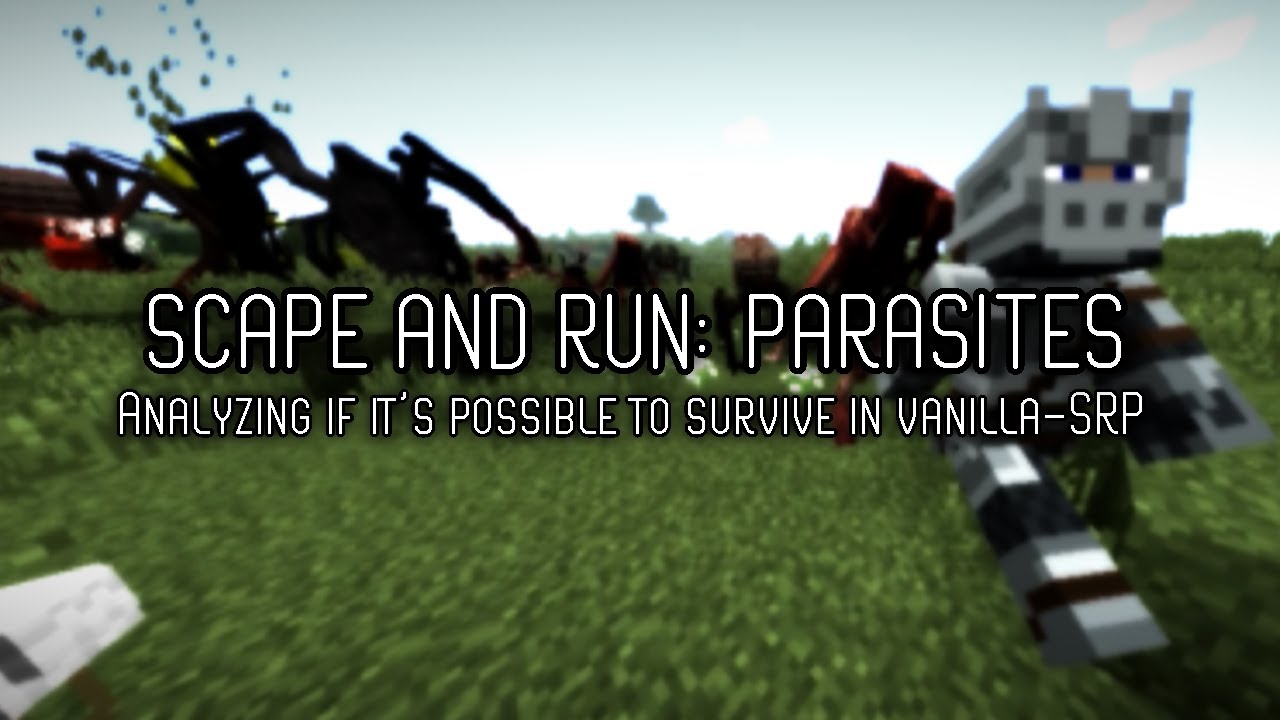 Scape and Run: Parasites - Ultimate Vanilla-SRP Conclusion (v 1.9.21)
