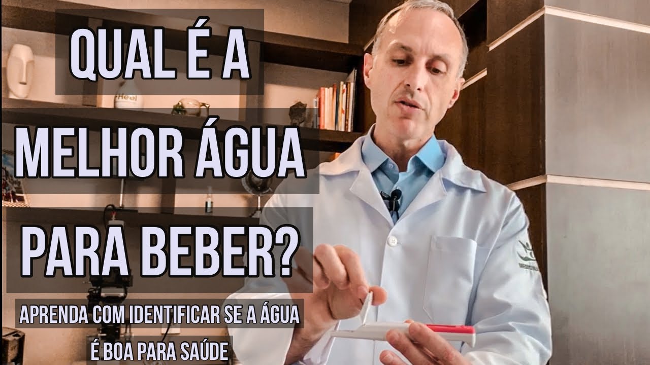 Qual é a melhor água para se beber