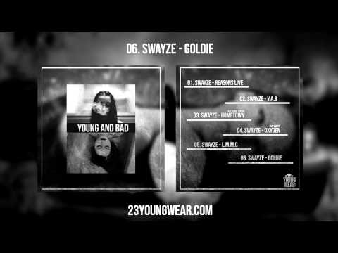 Swayze - Goldie