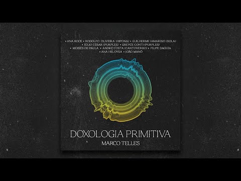Gloria In Excelsis Deo (part. Guilherme Iamarino E Hipona) - Marco Telles