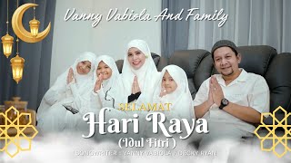 Download lagu Vanny Vabiola - Selamat Hari Raya (Idul Fitri) -   mp3