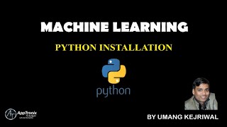 [Hindi] 1. Machine Learning Using Python for Beginners - Python Installation