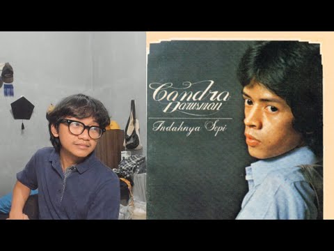 "Indahnya sepi" by Candra Darusman // ALBUM REACTION