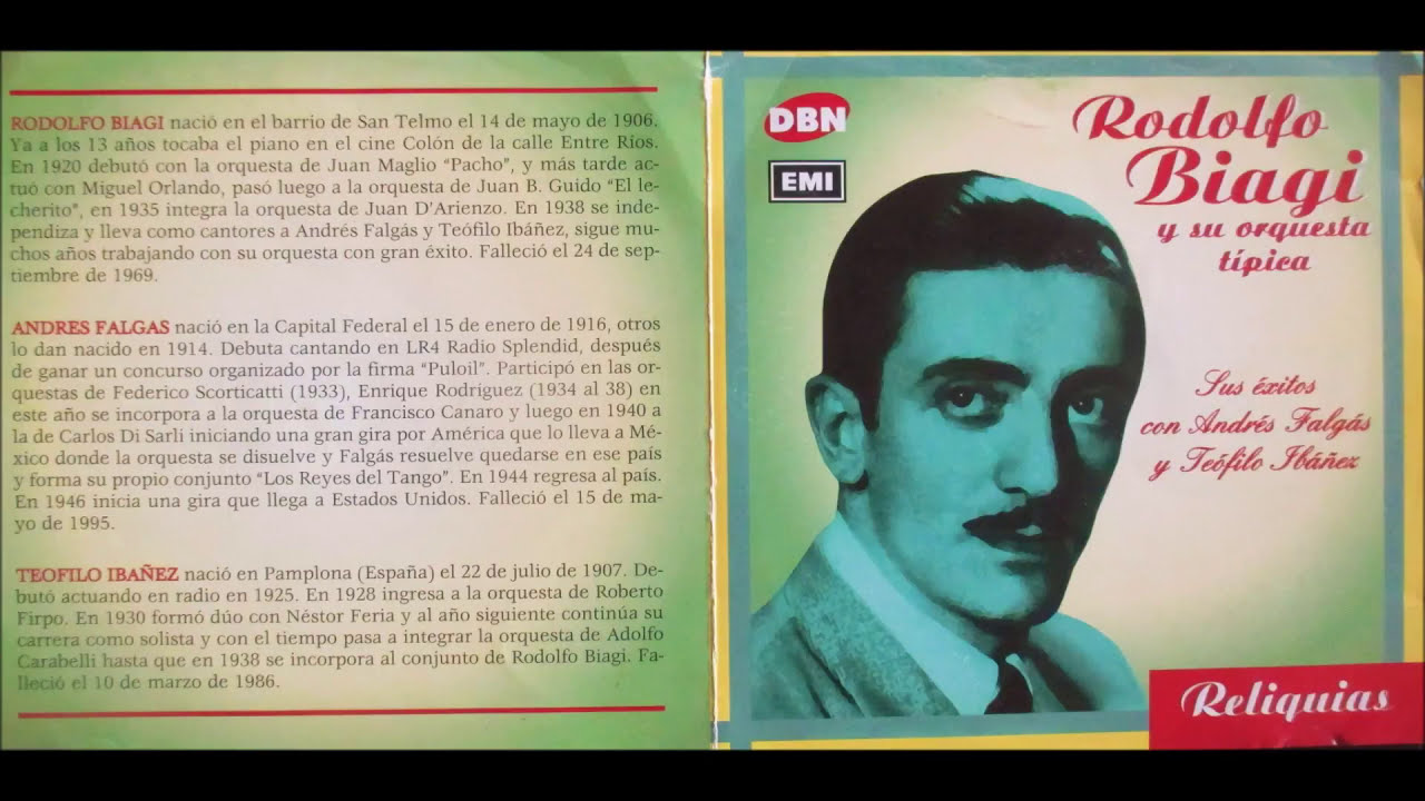 RODOLFO BIAGI & SUS CANTORES ANDRÉS FALGÁS & TEÓFILO IBÁÑEZ: TANGOS,VALSES & MILONGAS (CD COMPLETO)