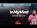 Buju (BNXN) - In my mind ( lyrics Audio)