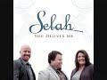 I Surrender All by Selah with Lyrics