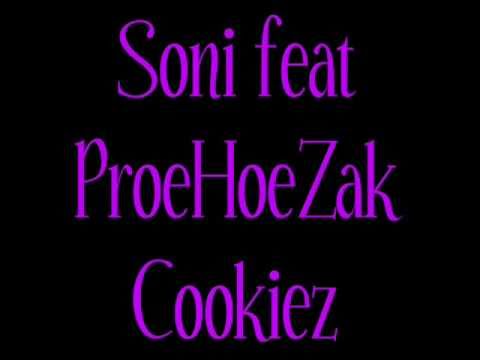 Soni feat ProHoeZak-Cookiez
