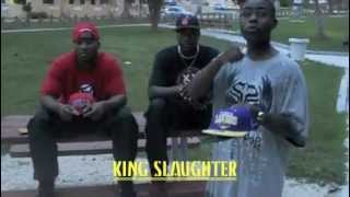 KING SLAUGHTER  & E&J SNAPS .m4v