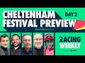 Racing Weekly: Cheltenham 2024 Preview | Day 2: Champion Chase & Brown Advisory