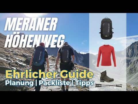 Meraner Höhenweg: Der EHRLICHE Guide | Planung, Packliste & Tipps!