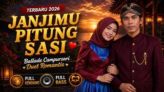 Download lagu Janjimu Pitung Sasi - Lagu Jawa Terbaru 2026 Campursari Duet Romantis Full Bass Full Kendang mp3