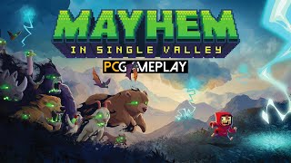 Mayhem in Single Valley Gameplay (PC)