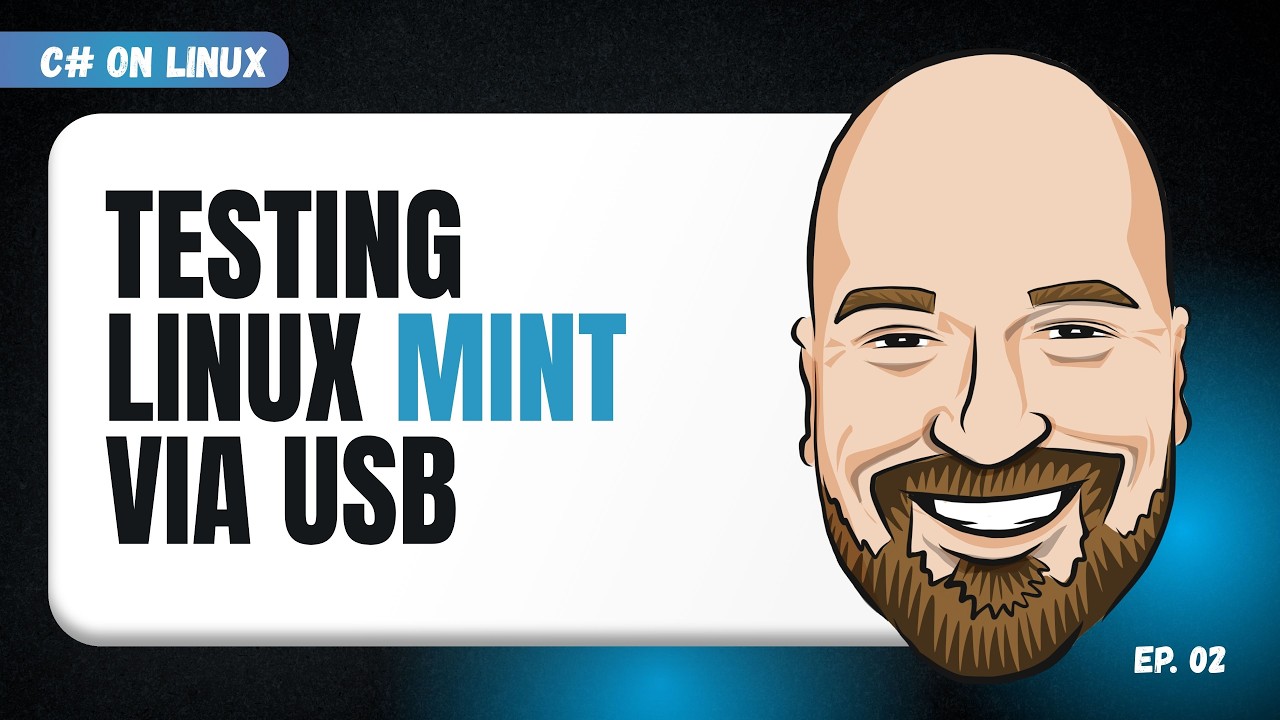 Testing Linux Mint Using a Thumb Drive - C# on Linux Episode 2