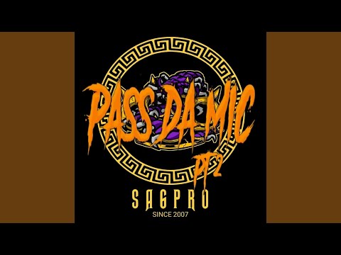 Pass Da Mic 2 (feat. SAGPRO)
