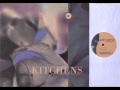 Kitchens Of Distinction - these drinkers