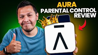 Aura Parental Control App Review (2026) – 4 Things Parents MUST Know