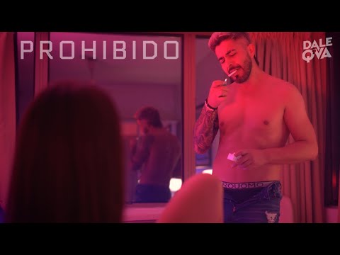 Dale Q' Va - Prohibido (Video Oficial)