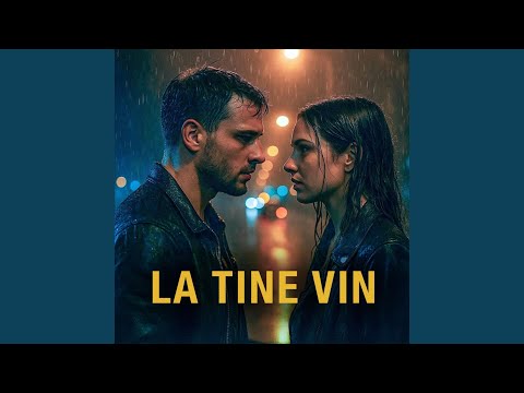La tine vin