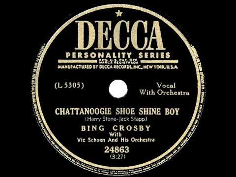 1950 HITS ARCHIVE: Chattanoogie Shoe Shine Boy - Bing Crosby