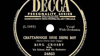 1950 HITS ARCHIVE: Chattanoogie Shoe Shine Boy - Bing Crosby