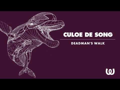 Culoe De Song - Deadman's Walk