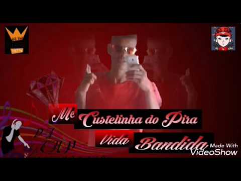 MC COSTELA JC - VIDA BANDIDA (DJ SCHIA)