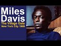 Miles Davis- May or June 1969 Village Gate Club, New York City