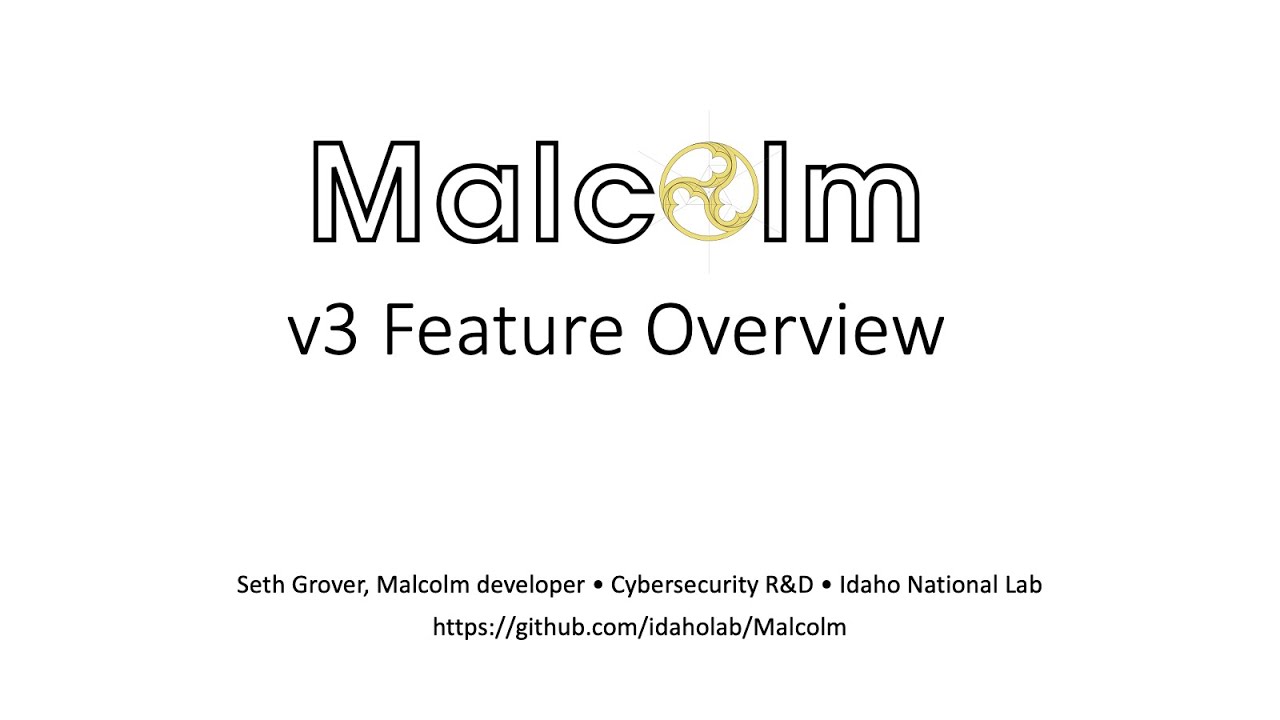 Malcolm v3 Feature Overview
