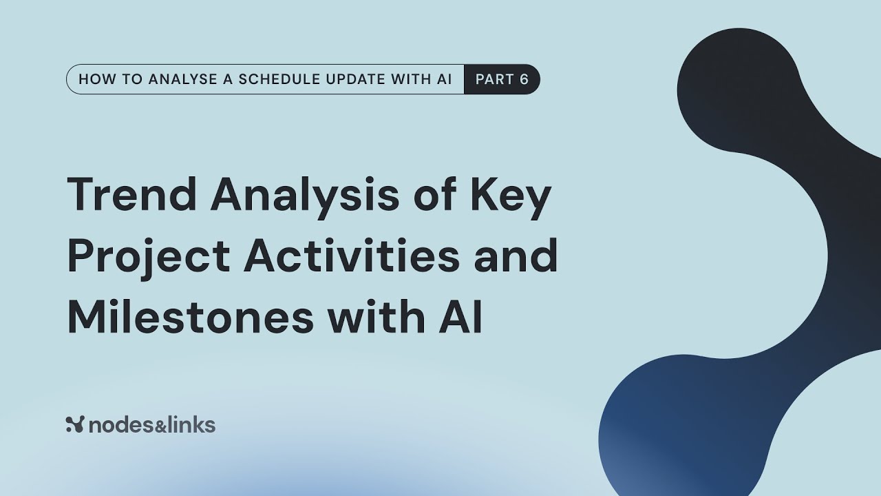 Trend Analysis of Key Project Activities and Milestones Using Nodes and Links AI Platform